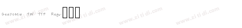 GenYoMin TW TTF Regu字体转换